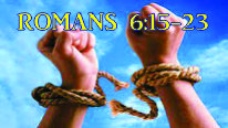 罗马书 6:15-23