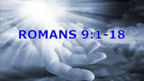 罗马书 9:1-18